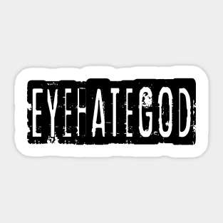 Eyehategod Sticker